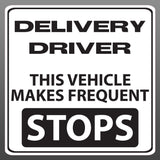 Delivery Driver Vehicle Makes Frequent Stops Vinyl Sticker Decal Car Vehicle