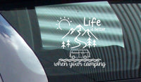 CamperVan Motorhome Camping Decal Sticker Life is Better Vinyl Bumper