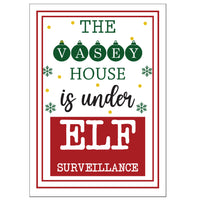 This House Is Under Elf Surveillance Personalised Family Sign Children Kids Christmas Festive