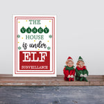 This House Is Under Elf Surveillance Personalised Family Sign Children Kids Christmas Festive